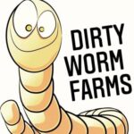 Dirty Worm Farms